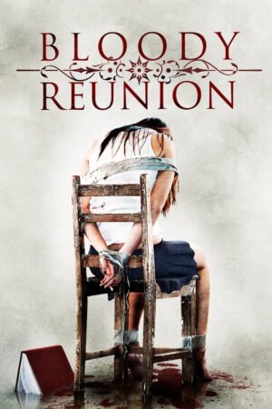 Bloody Reunion